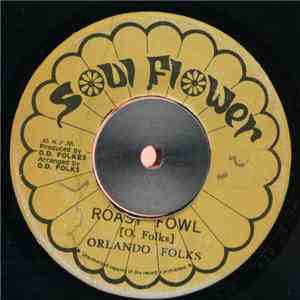 Orlando Folks - Roast Fowl