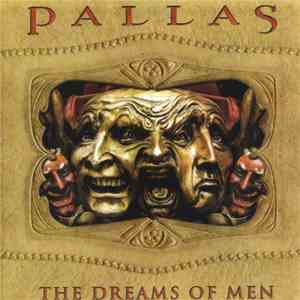 Pallas - The Dreams Of Men