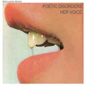 Poetic Disorders - Her Voice