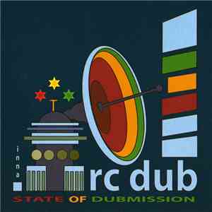 RC Dub - Inna State Of Dubmission