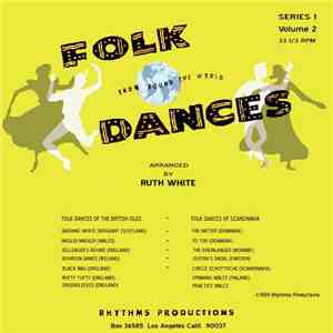 Ruth White - Folk Dances From ‘Round The World Vol 2