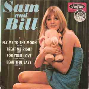 Sam And Bill - Fly Me To The Moon