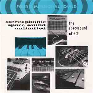 Stereophonic Space Sound Unlimited - The Spacesound Effect