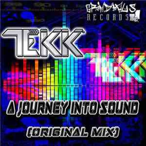 Tekk - A Journey Into Sound