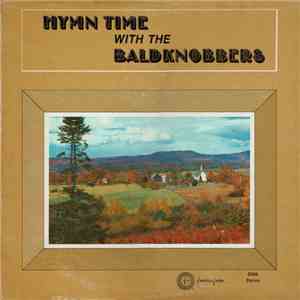 The Baldknobbers - Hymn Time With The BaldKnobbers