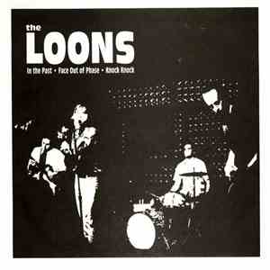 The Loons - In The Past