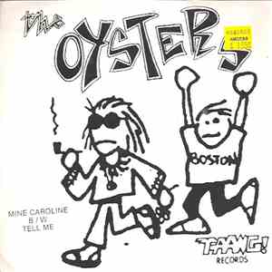 The Oysters - Mine Caroline B/W Tell Me