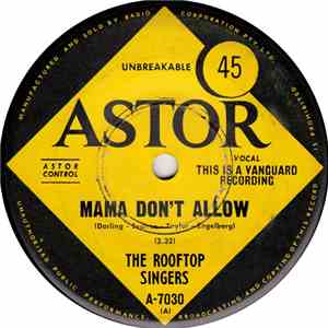 The Rooftop Singers - Mama Don't Allow