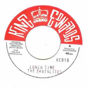 The Skatalites / Higgs & Wilson - Lunch Time / Gone Is Yesterday