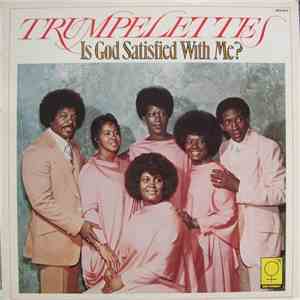The Trumpelettes - Is God Satisfied With Me?