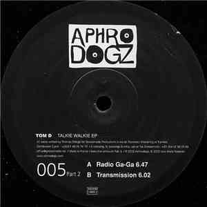 Tom D - Talkie Walkie EP (Part 2)