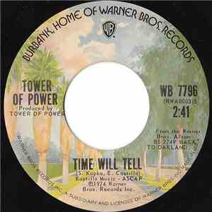 Tower Of Power - Time Will Tell / Oakland Stroke