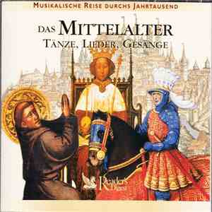 Various - Das Mittelalter: Tänze, Lieder, Gesänge