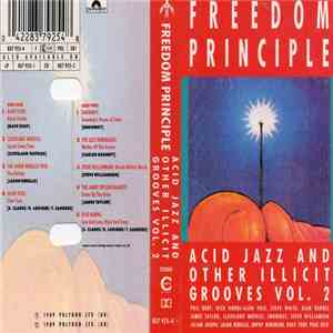 Various - Freedom Principle - Acid Jazz And Other Illicit Grooves Vol. 2