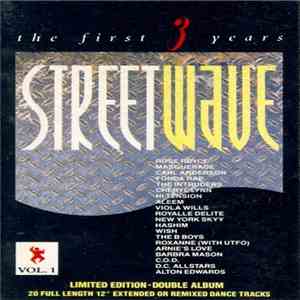 Various - Streetwave - The First Three Years (Vol. 1)