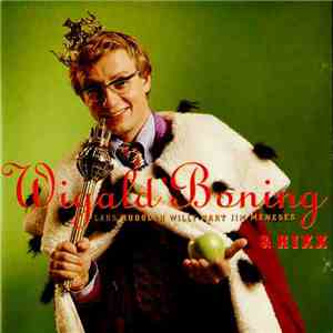 Wigald Boning & KIXX - Wigald Boning & KIXX