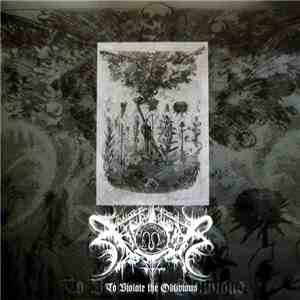 Xasthur - To Violate The Oblivious