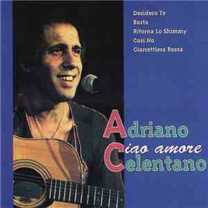 Adriano Celentano - Ciao Amore