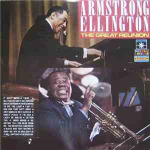 Armstrong, Ellington - The Great Reunion