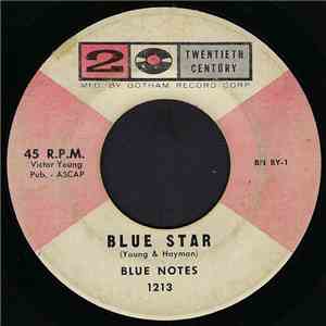 Blue Notes - Blue Star / Pucker Your Lips