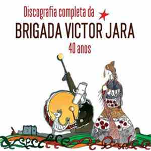 Brigada Victor Jara - Ó Brigada