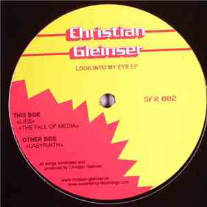 Christian Gleinser - Look Into My Eye EP