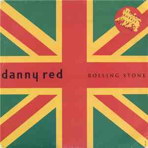 Danny Red - Rolling Stone
