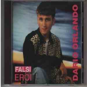 Dario Orlando - Falsi Eroi