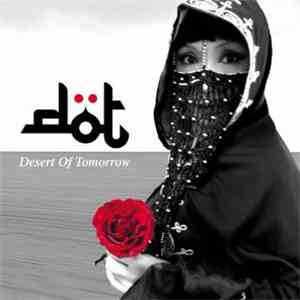 Desert Of Tomorrow - Desert Of Tomorrow