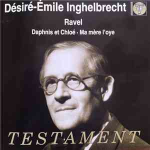Désiré-Émile Inghelbrecht, Ravel - Daphnis Et Chloé / Ma Mére L'oye