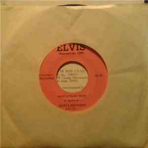 Elvis Presley - Gentle On My Mind / Faded Love