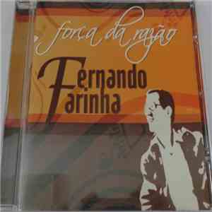 Fernando Farinha - Força Da Razão