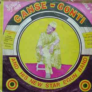 Ganse Gonti And His New Star Egun Band - Ganse Gonti And His New Star Egun  ...