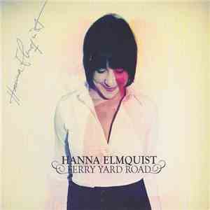 Hanna Elmquist - Ferry Yard Road