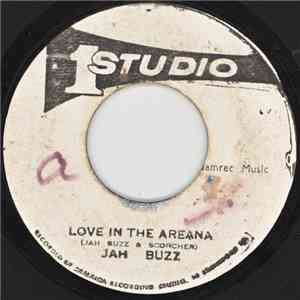 Jah Buzz - Love In The Areana