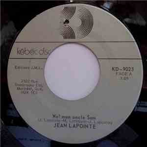 Jean Lapointe - Wo! Mon Oncle Sam