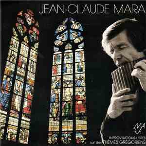 Jean-Claude Mara Et Georges Bernes - Thèmes Grégoriens