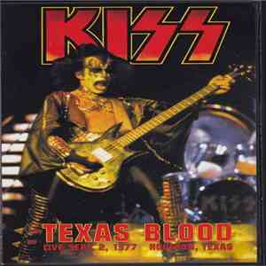 Kiss - Texas Blood