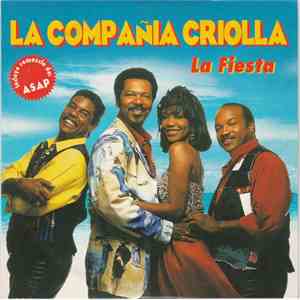 La Compañia Criolla - La Fiesta