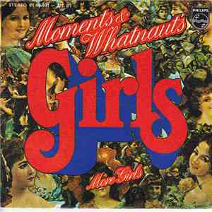 Moments & Whatnauts - Girls / More Girls