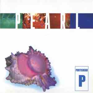 Portishead / Mandalay - Pearl