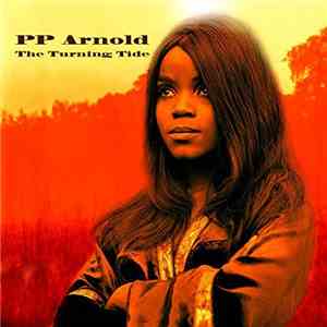 PP Arnold - The Turning Tide
