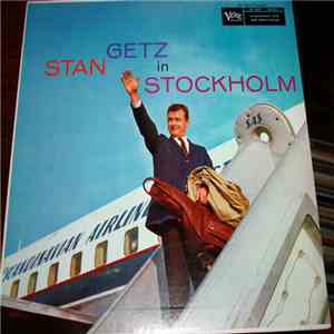 Stan Getz - In Stockholm