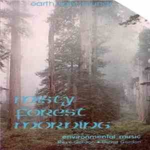 Steve Gordon ● David Gordon - Misty Forest Morning