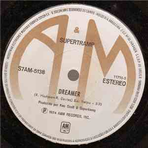 Supertramp - Dreamer / Bloody Well Right