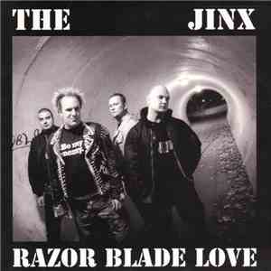 The Jinx  - Razor Blade Love