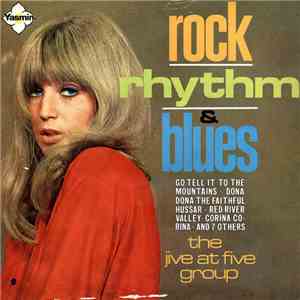 The Jive At Five Group - Rock, Rhythm&Blues