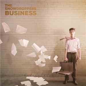 The Snowdroppers - Business