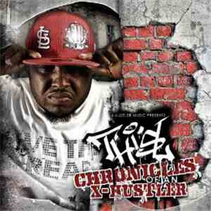 Thi'sl - Chronicles Of An X-Hustler