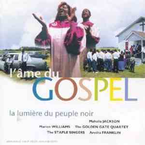 Various - L'Âme Du Gospel (La Lumière Du Peuple Noir)
